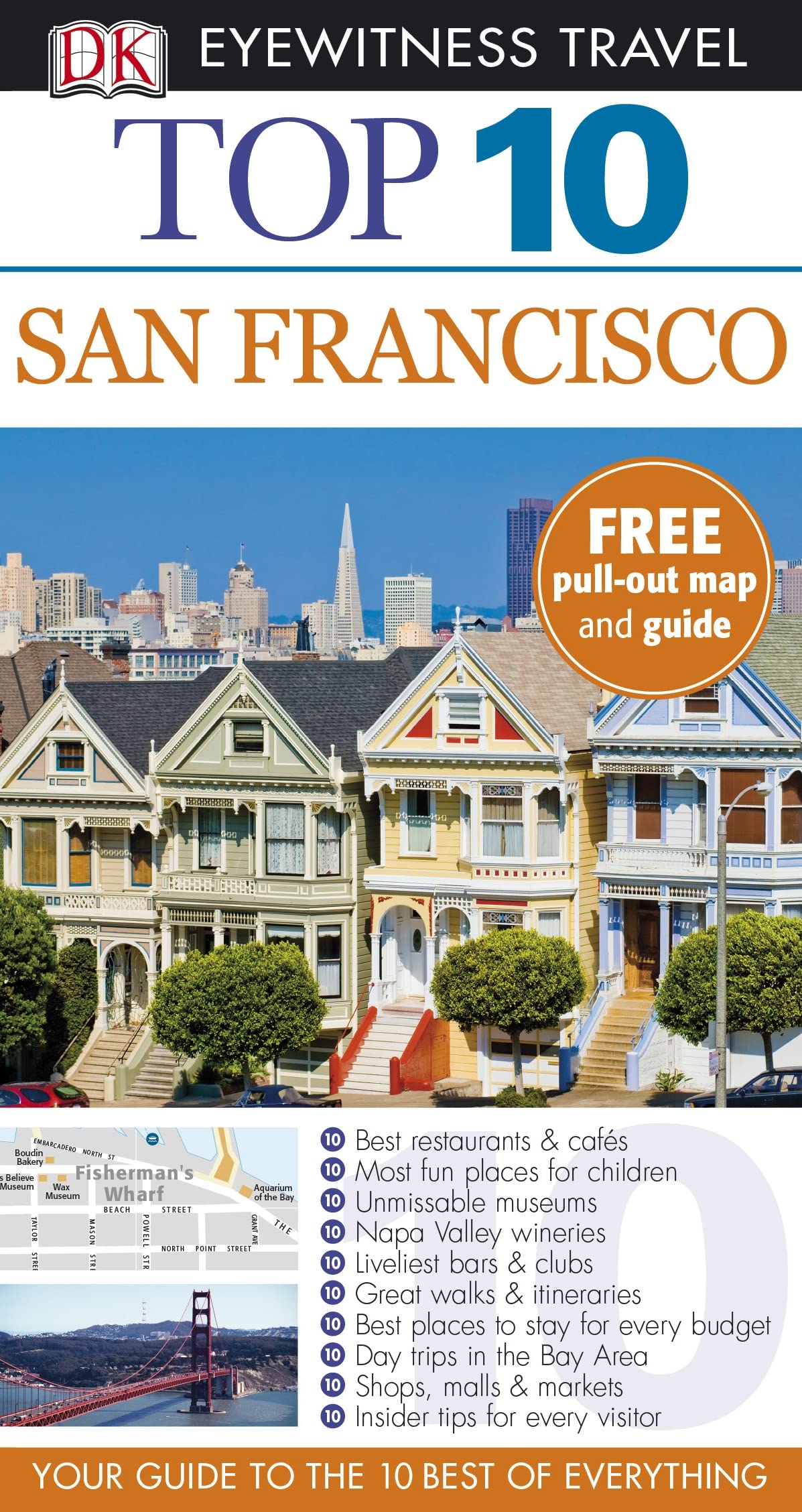 DK Eyewitness Top 10 Travel Guide: San Francisco: Eyewitness Travel Guide 2012 Leisure, Home & Garden