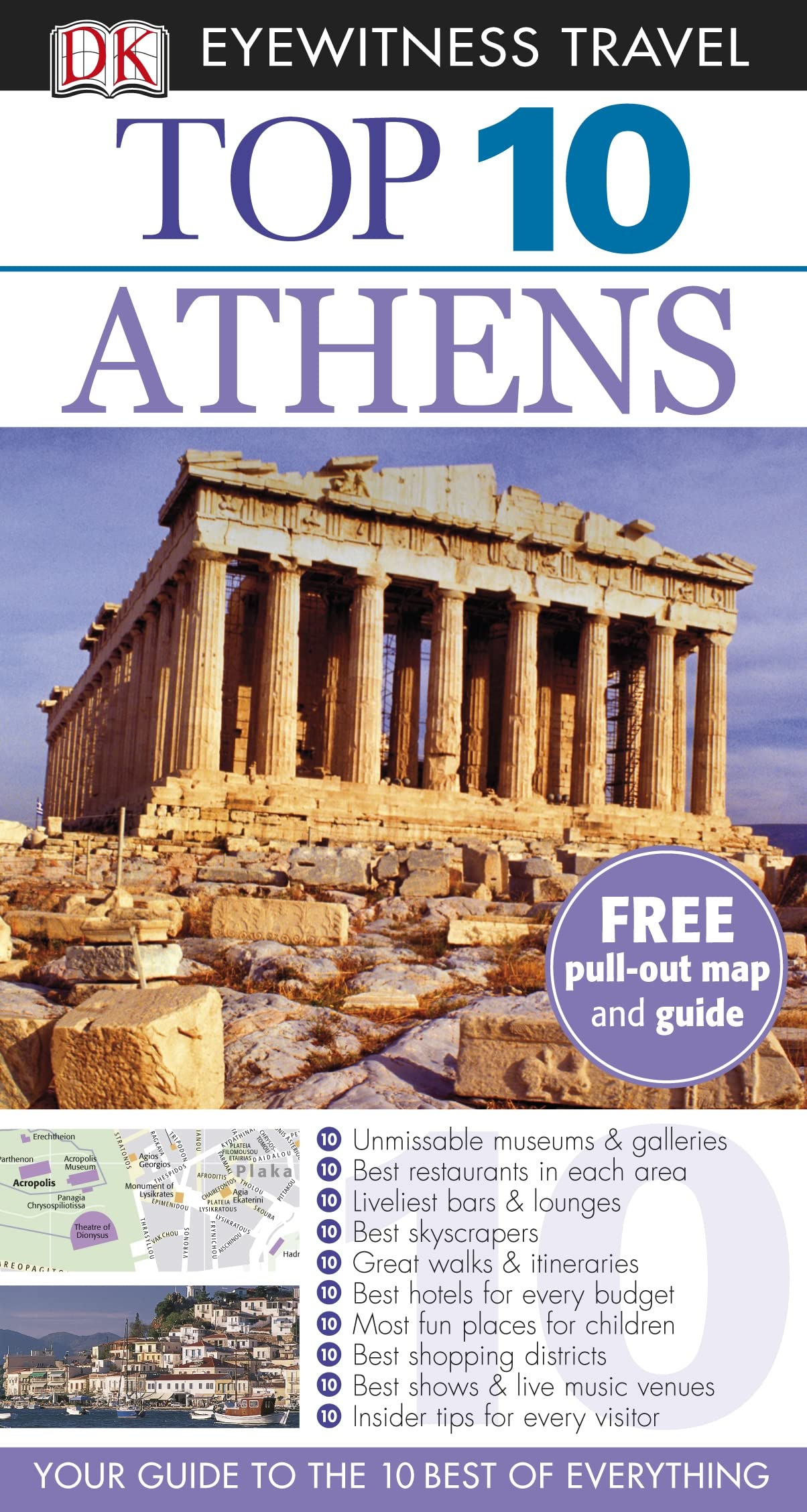 DK Eyewitness Top 10 Travel Guide: Athens: Eyewitness Travel Guide 2012 Leisure, Home & Garden