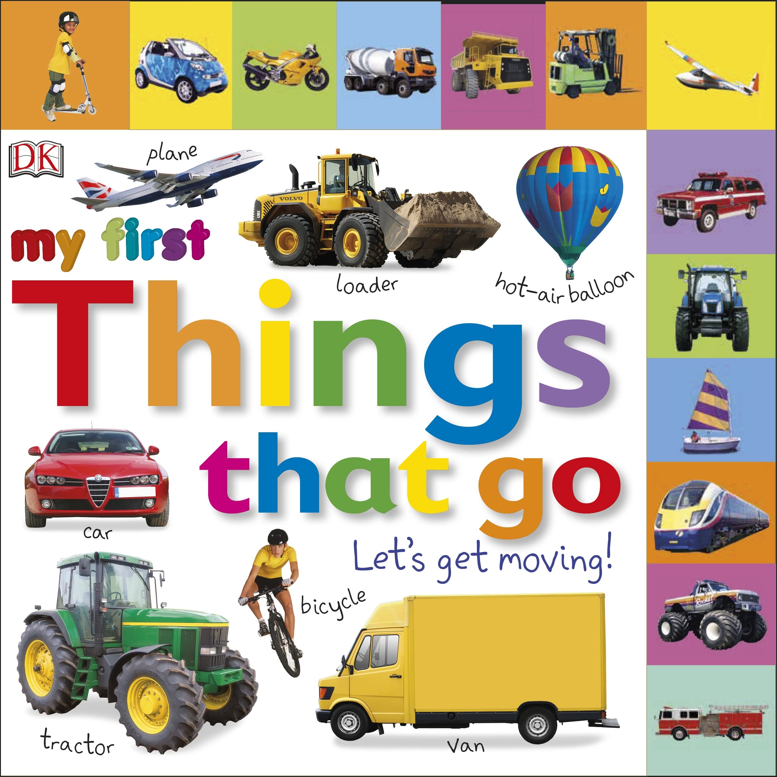 My First Things That Go Let's Get Moving Parents & Children
