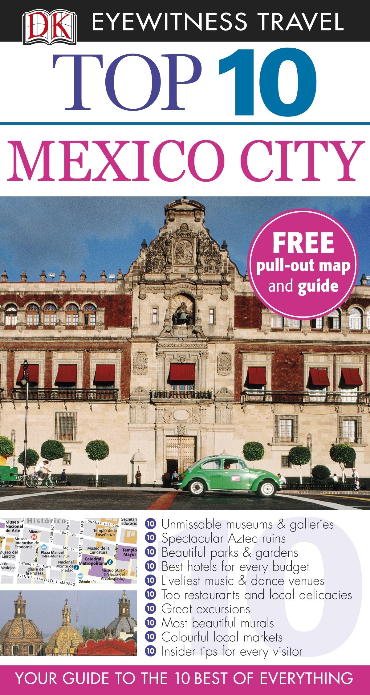 DK Eyewitness Top 10 Travel Guide: Mexico City: Eyewitness Travel Guide 2012 Leisure, Home & Garden