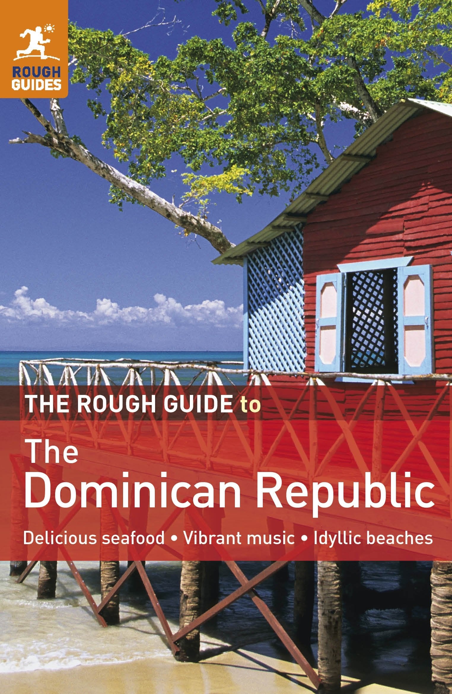 The Rough Guide to the Dominican Republic (Rough Guides) Politics & History