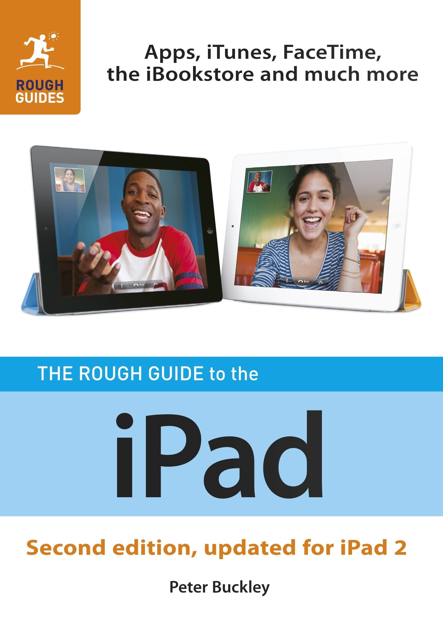 The Rough Guide to the iPad (2nd edition) (Rough Guides) Computer Science