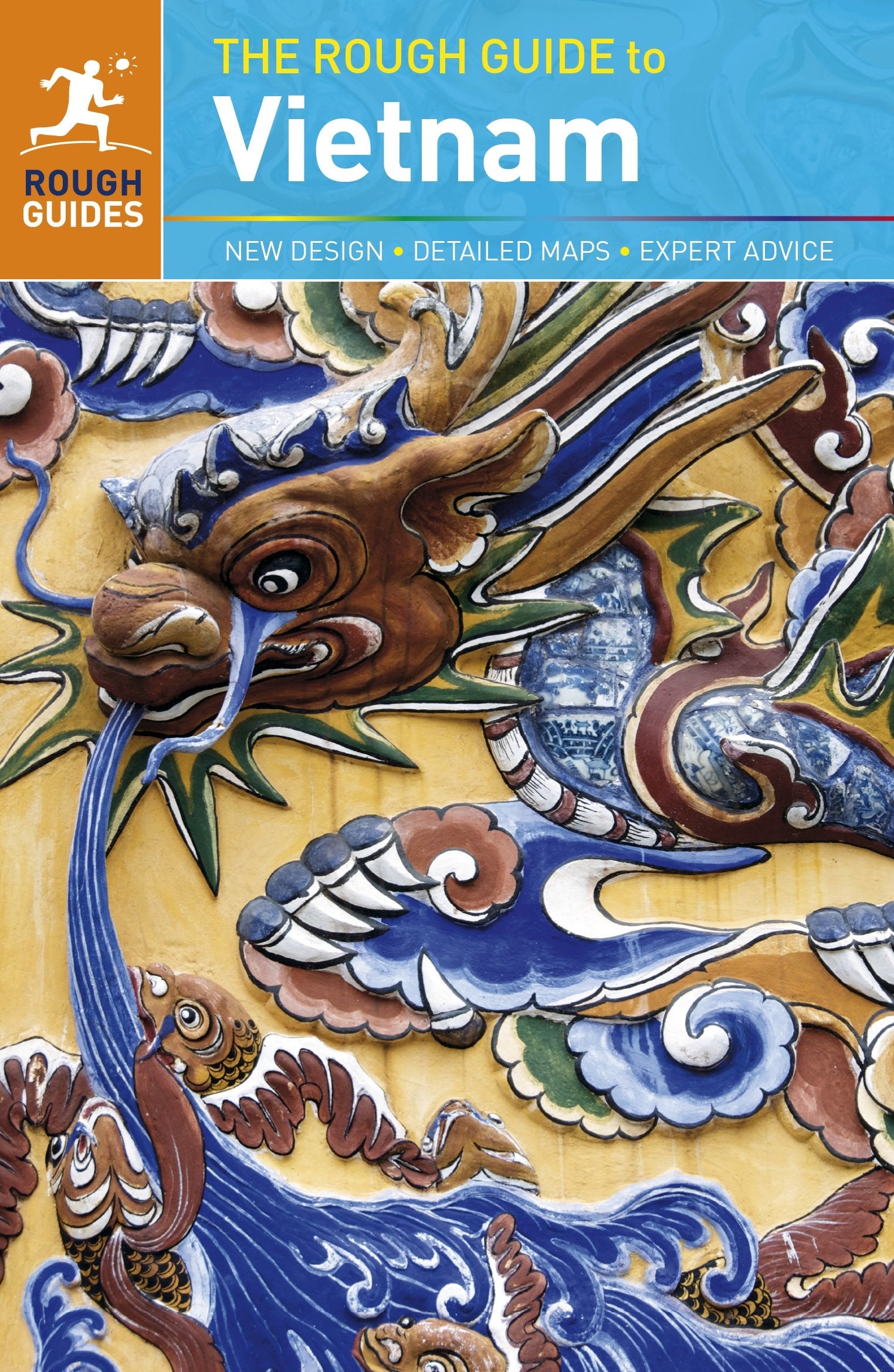 The Rough Guide to Vietnam: Expert Advice, Full Coverage, Easy to Use (Rough Guides) Leisure, Home & Garden