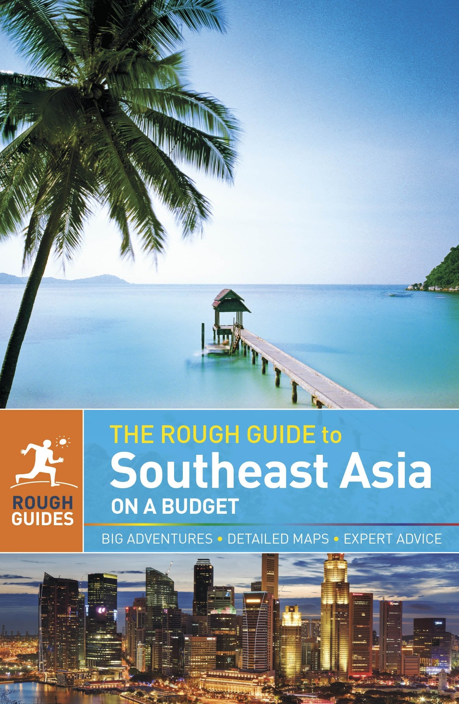 The Rough Guide to Southeast Asia On A Budget (Rough Guides) Leisure, Home & Garden