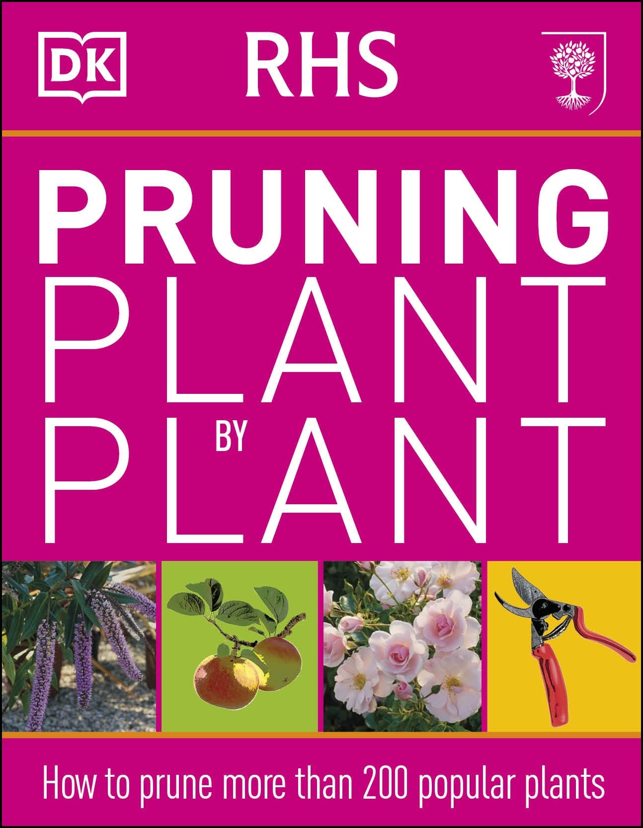 RHS Pruning Plant by Plant: How to Prune more than 200 Popular Plants Mathematics