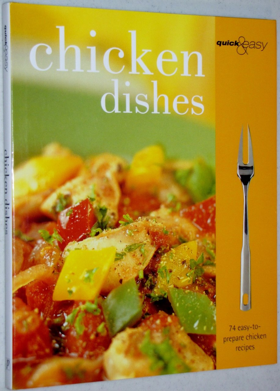 Chicken Dishes (Quick & Easy) Books