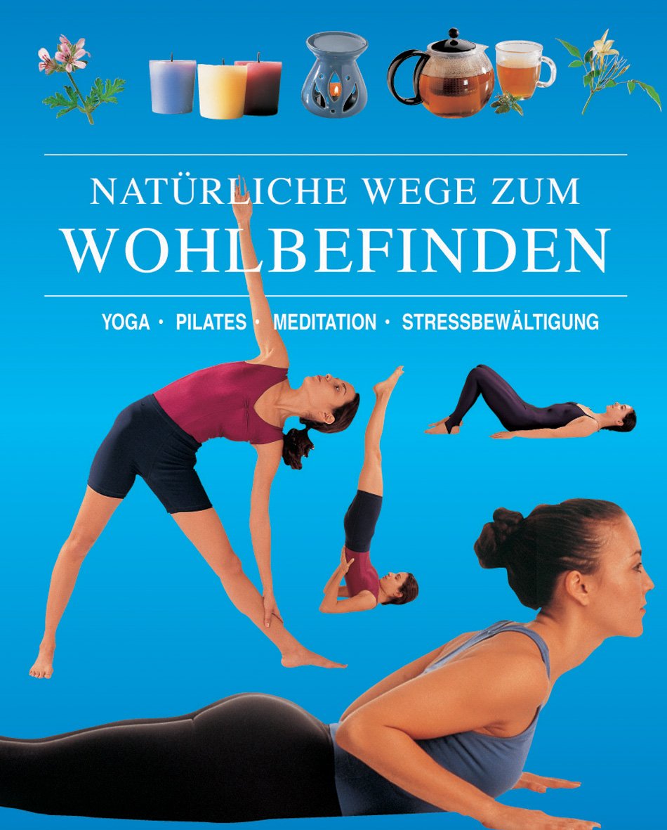 Natürliche Wege zum Wohlbefinden Lifestyle