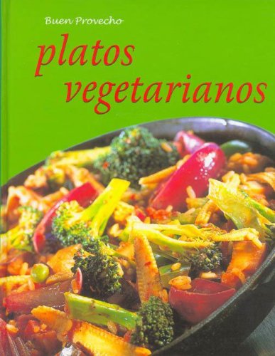 Platos vegetarianos. buen provecho. book