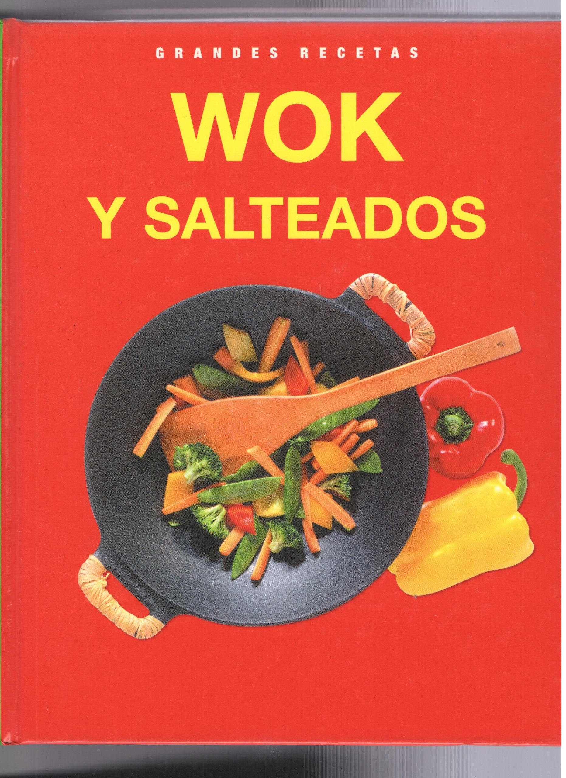 WOK Y SALTEADOS GRANDES RECETAS book