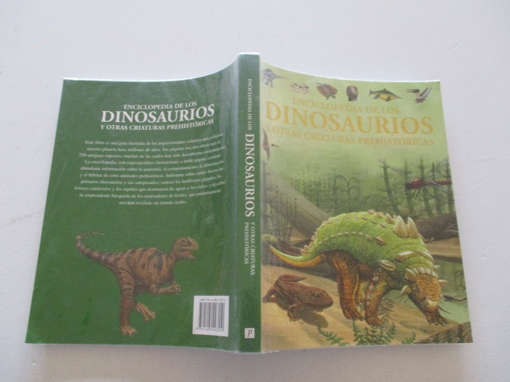 Enciclopedia de los dinosaurios y otras criaturas prehistoricas book