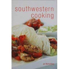 Southwestern Cooking Cooking & Enjoying Books