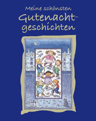 Meine schönsten Gutenachtgeschichten Books