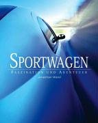 Sportwagen - Faszination und Abenteuer Business & Technology