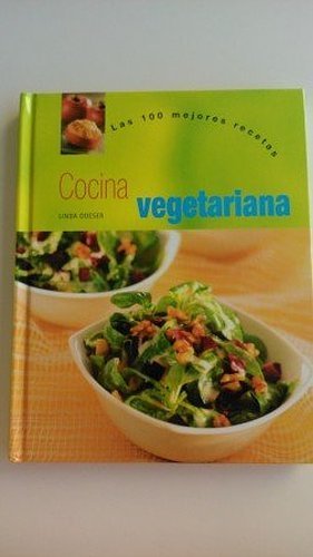 Cocina Vegetariana (Las 100 Mejores Recetas) Books