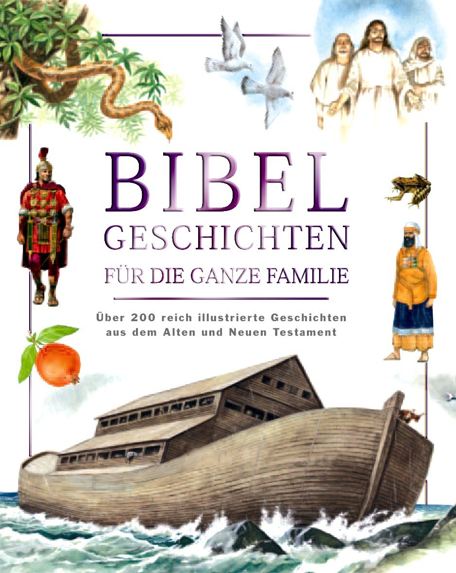 Bibel Geschichten für die ganze Familie Parents & Children