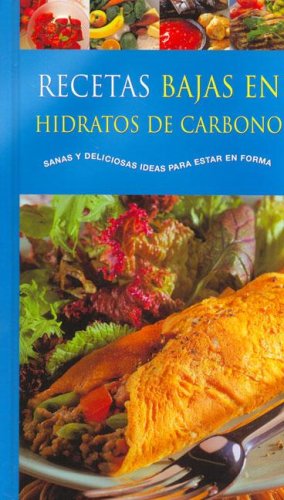 Recetas Bajas En Hidratos de Carbono book