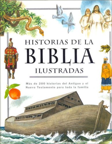Historias de la biblia ilustradas/Illustrated Family Bible Stories Novels & Short Stories