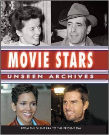 Movie Stars: Unseen Archives Art & Literature