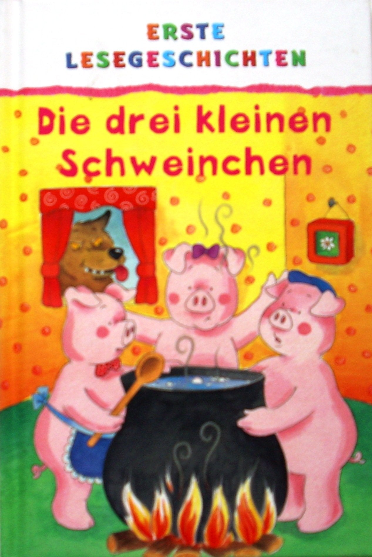 Erste Lesegeschichten - Die drei kleinen Schweinchen Books