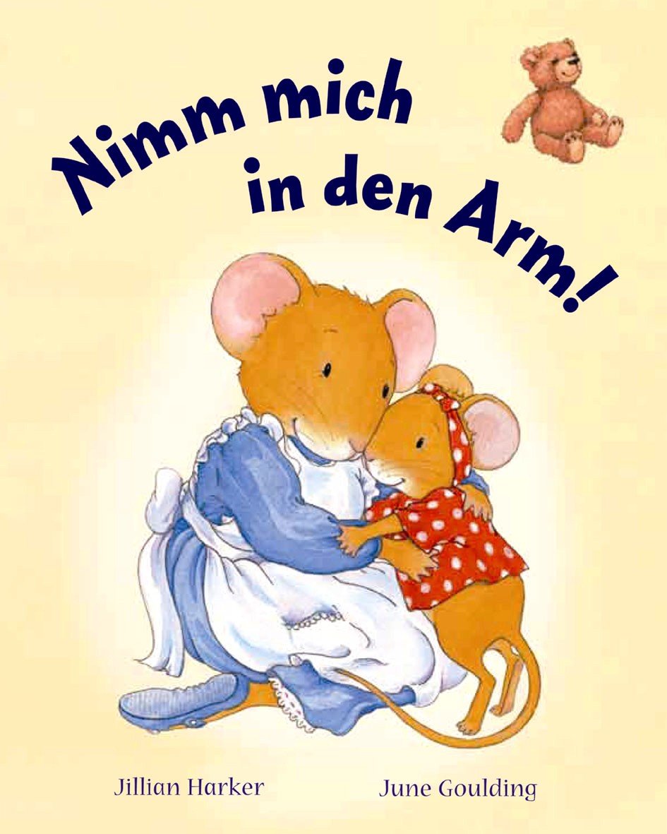 Nimm Mich In Den Arm Children's books