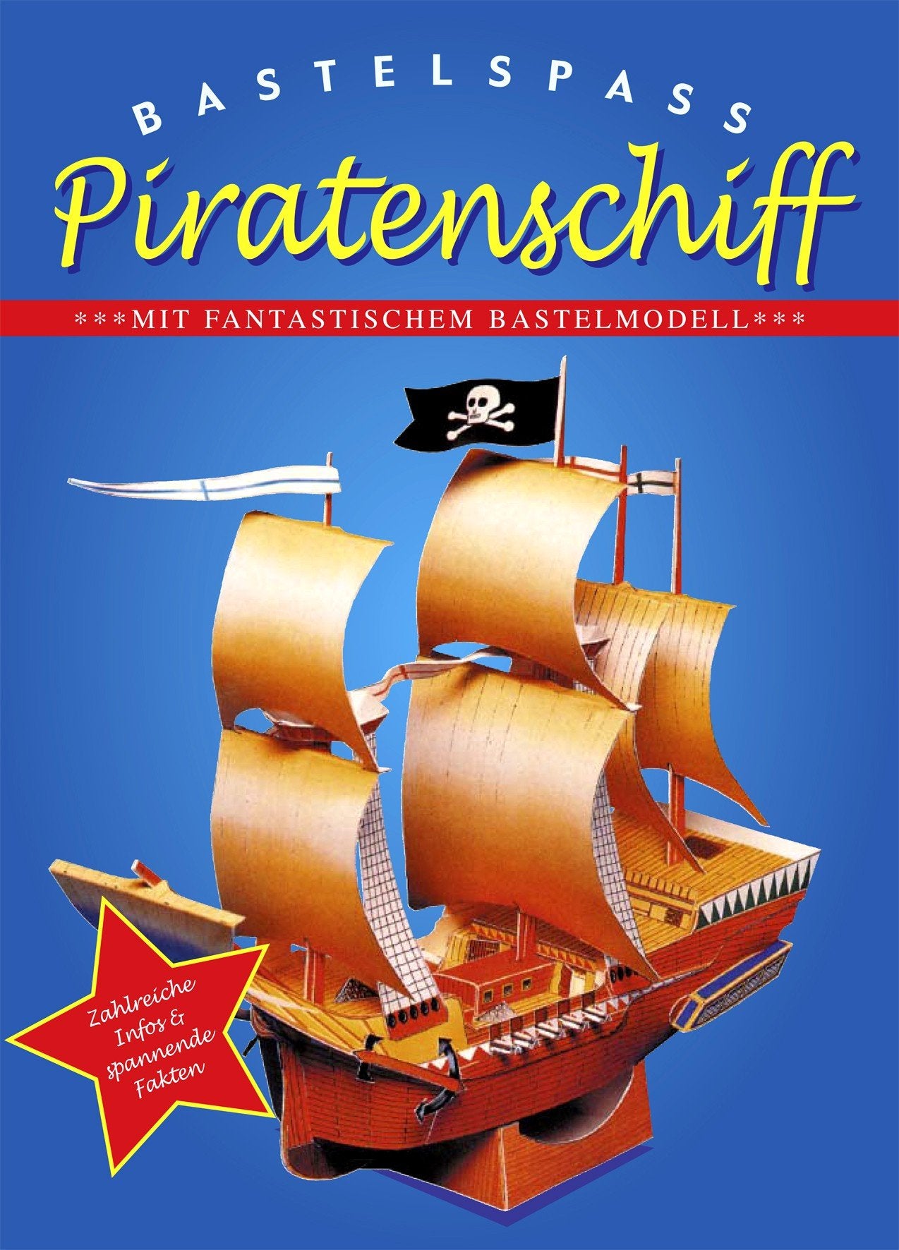 Bastelspass Piratenschiff: Mit fantastischem Bastelmodell Tiptoi & Games