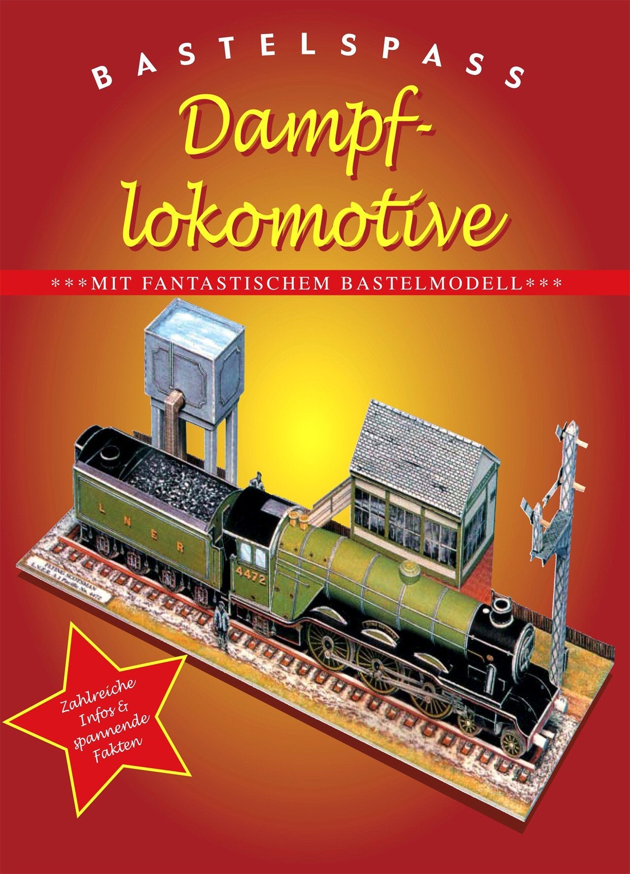 Bastelspaß Dampflokomotive Books