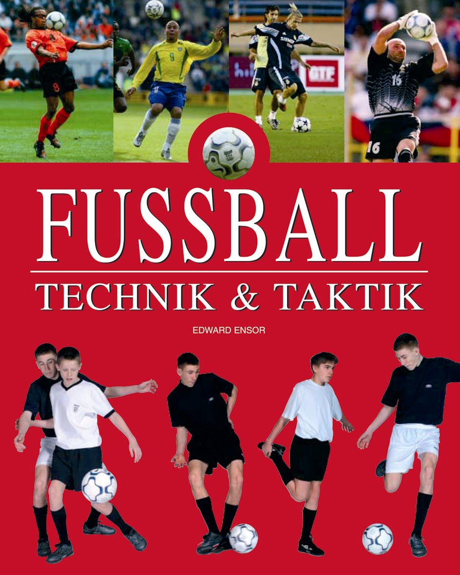 Fußball, Technik & Taktik Sports Books