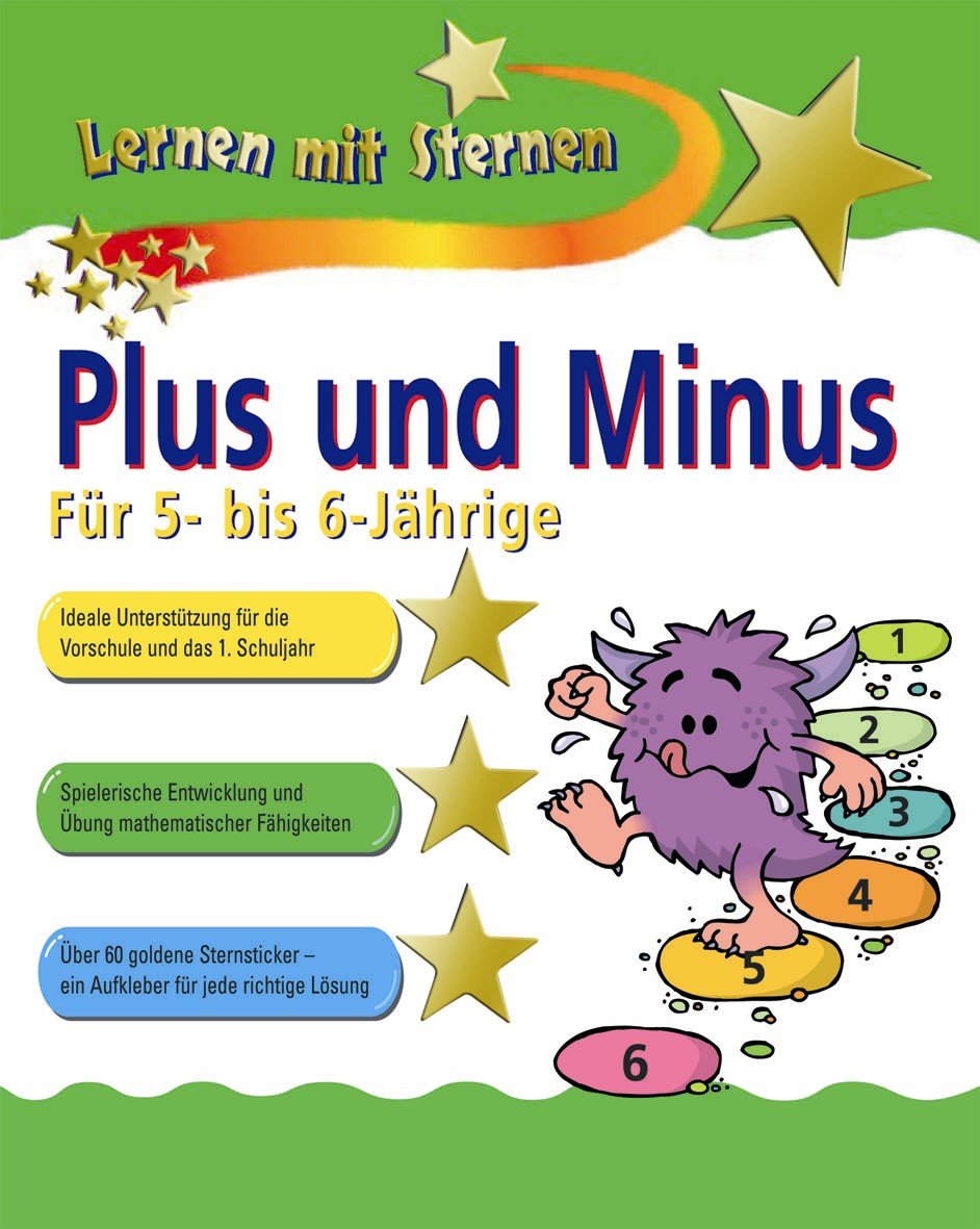 Plus und Minus für 5- bis 6-Jährige (Lernen mit Sternen) - Paul Broadbent Books