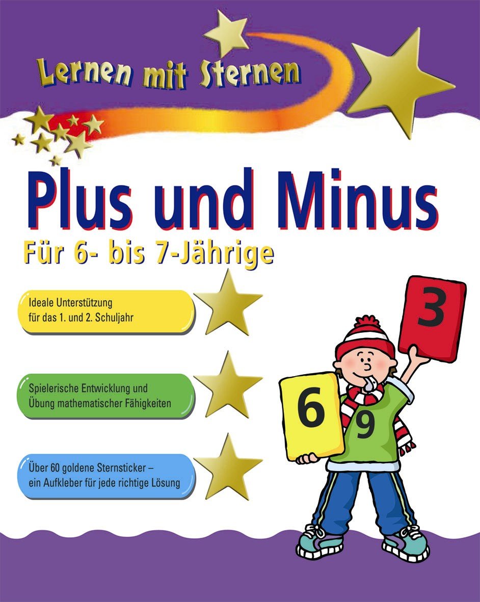 Plus und Minus für 6- bis 7-jährige (Lernen mit Ste... Book Books