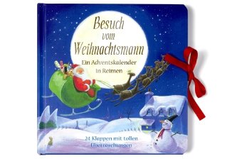 Besuch vom Weihnachtsmann: Ein Adventskalender in Reimen. 24 Klappen mit tollen Überraschungen Novels & Short Stories