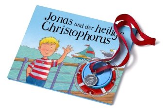 Jonas und der heilige Christophorus. m. Christophorus-Anhänger Children's books