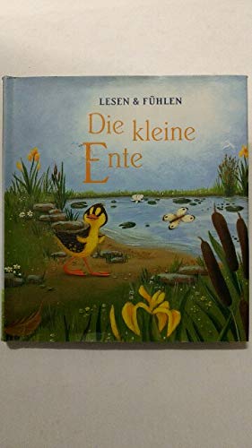Lesen & Fühlen: Die kleine Ente. Books