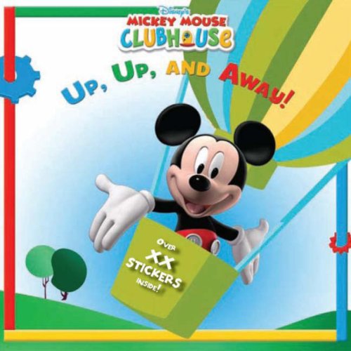 Up Up and Away (Disney Mickey Mouse Clubhouse) Novels & Short Stories