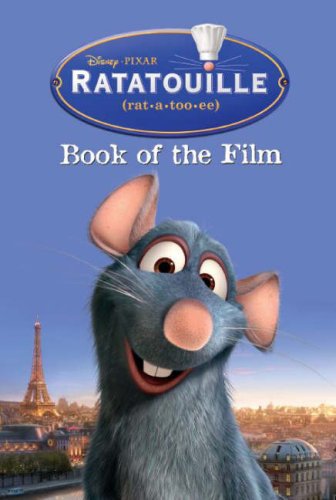 Disney Ratatouille (Disney Book of the Film) Novels & Short Stories