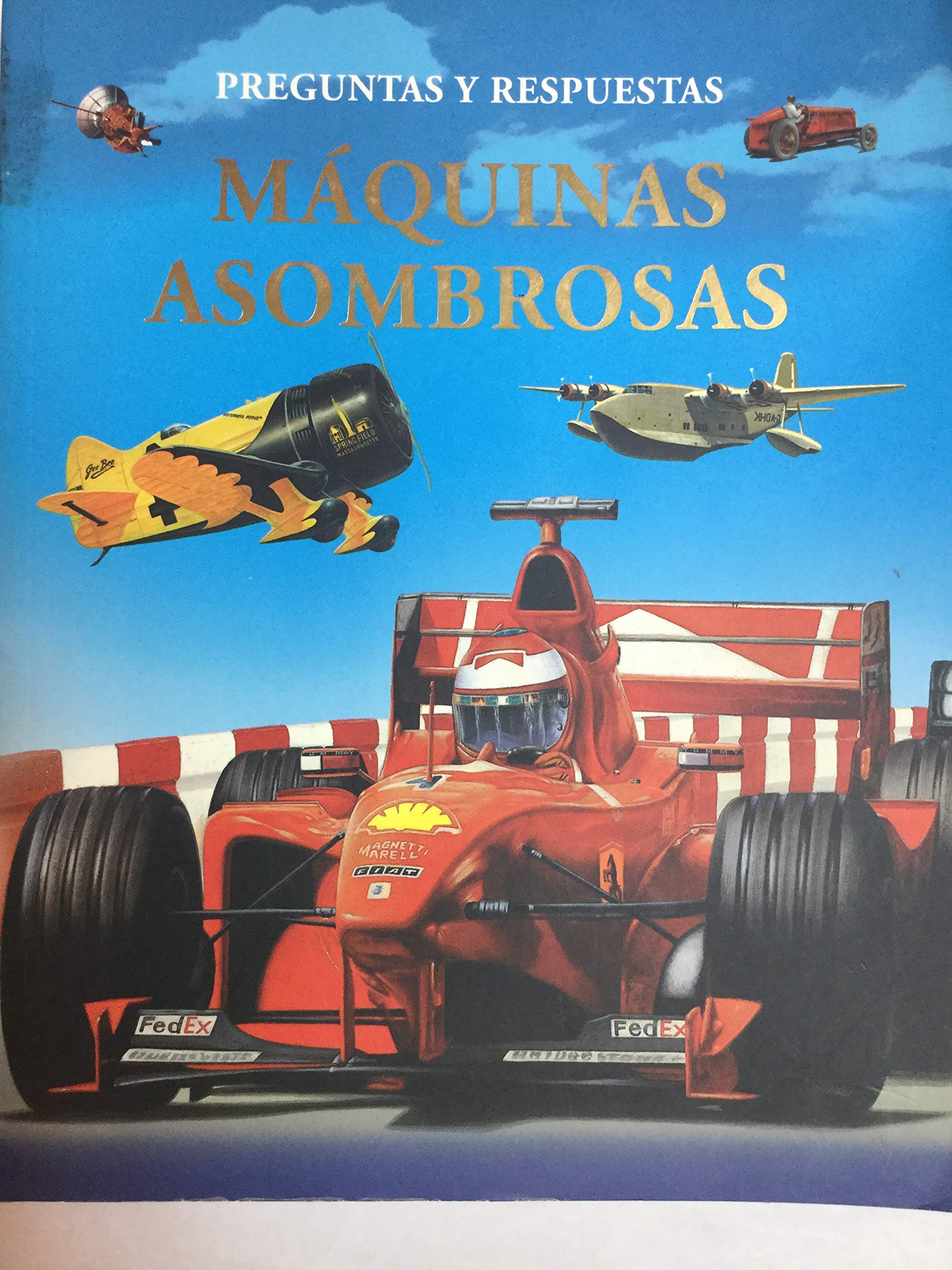 Maquinas asombrosas - preguntas y respuestas Books