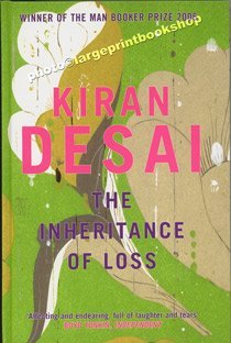 The Inheritance of Loss Hardcover Kiran Desai Books