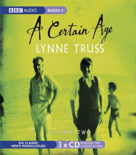 A Certain Age: Six Classic Men's Monologues Contemporary literature