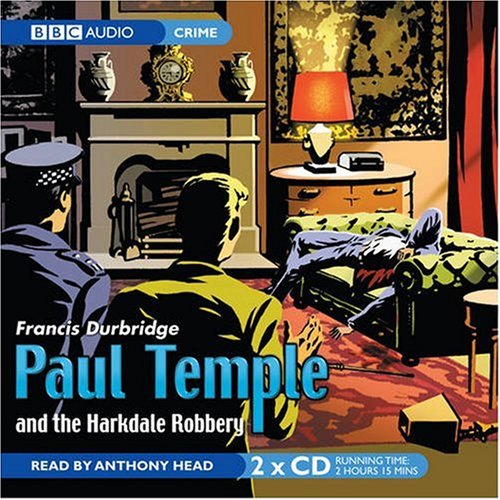 Paul Temple and the Harkdale Robbery Contemporary literature