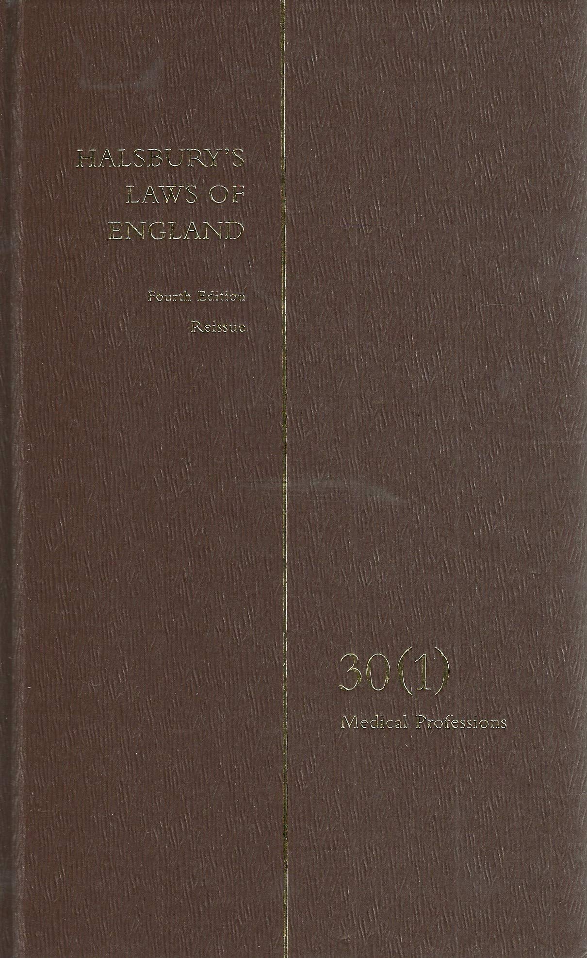 Halsbury's Laws of England, Fourth Edition, Reissue, Volume 30(1) Books