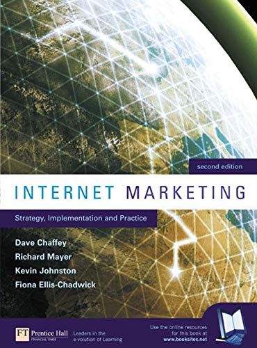 Online Course Pack: Internet Marketing Strategy Implementation and Practice with OneKey Blackboard Access Card Chaffey: Internet Marketing 2e Law