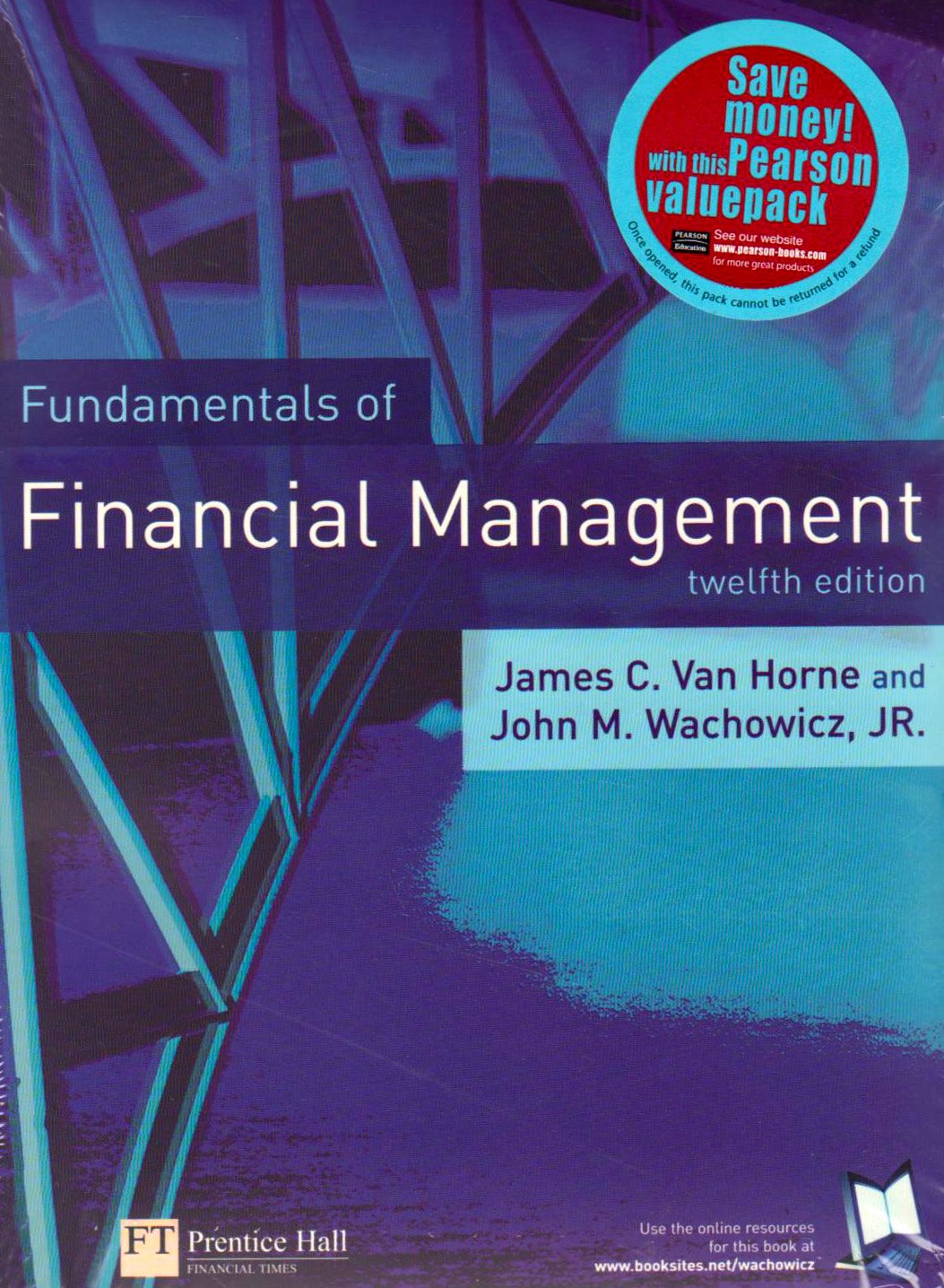 Online Course Pack: Fundamentals of Financial Management with OneKey Blackboard Access Card: Van Horne Fundamentals of Financial Management 12e Business, Finance & Career