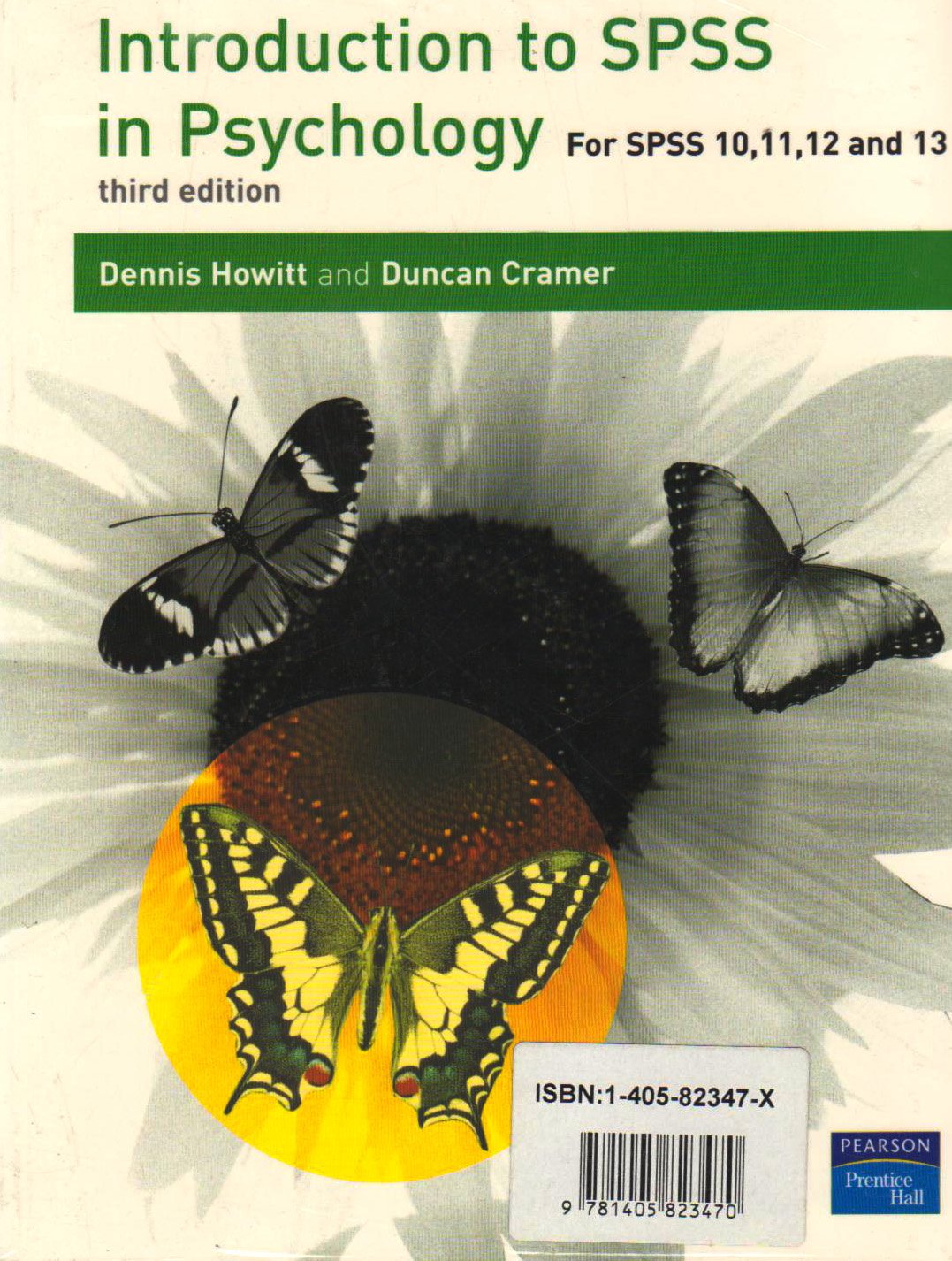 Value Pack; Introduction to SPSS in Psychology with Introduction to Research Methods in Psychology Computer Science