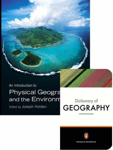 AN Introduction to Physical Geography and the Environment Geology & Geography
