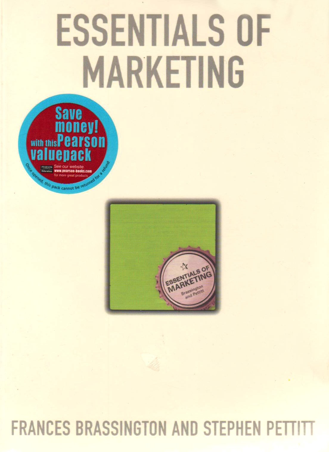 Online Course Pack: Essentials of Marketing with OneKey CourseCompass Access Card: Brassington, Essentials of Marketing 1e and Marketing Plan Pro 6.0 Business, Finance & Career