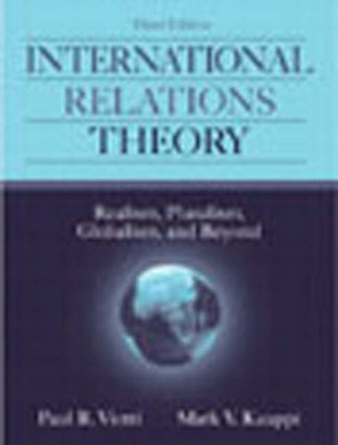 Valuepack: International Relations Theory:Realism, Pluralism, Globalism, and Beyond with Introduction to International Relations:Perspectives and Themes Politics & History