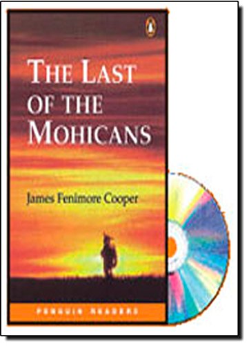 The Last of the Mohicans, w. Audio-CD: 600 words. Text in English (Penguin Readers (Graded Readers)) Foreign Languages ​​& Dictionaries