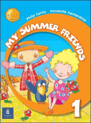 My Summer Friends. Summer Book. Con CD Audio. Per la 4ª classe elementare Books
