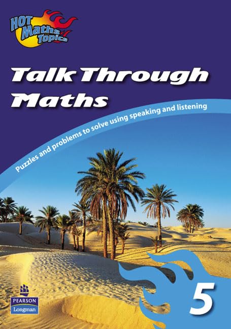 Talk Through Maths 5 (Hot Maths Topics: Talk Through Maths) Mathematics