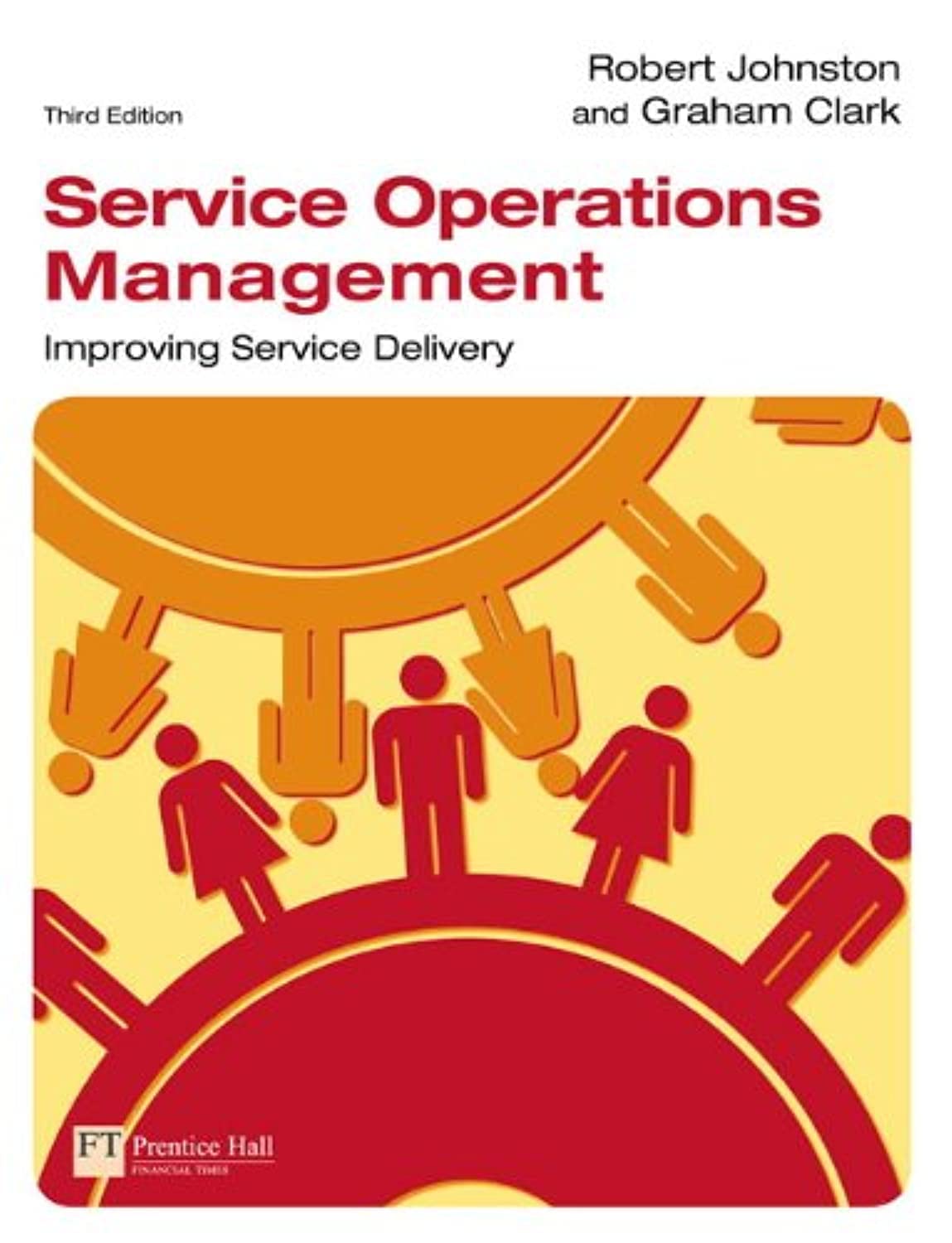 Service Operations Management: Improving Service Delivery Business, Finance & Career