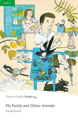 "My Family and Other Animals": Text in English. Pre Intermediate (Penguin Readers (Graded Readers)) Contemporary literature
